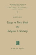 Cover-Bild zum Titel 'Essays on Pierre Bayle and Religious Controversy' von 'Walter Rex'