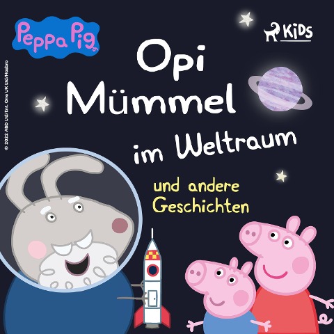 Peppa Wutz - Opi Mümmel im Weltraum und andere Geschichten - Neville Astley, Mark Baker