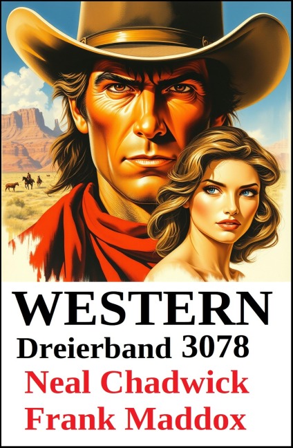 Western Dreierband 3078 - Neal Chadwick, Frank Maddox