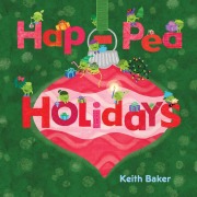 Cover-Bild zum Titel 'Hap-Pea Holidays' von 'Keith Baker'