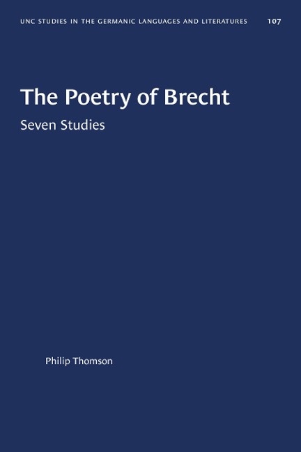 The Poetry of Brecht - Philip Thomson