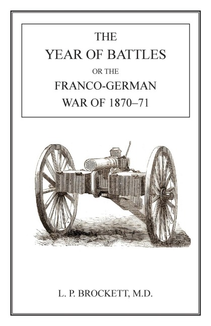 Year of Battles - L. P. Brockett