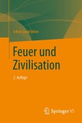 Cover-Bild zum Titel 'Feuer und Zivilisation' von 'Johan Goudsblom'