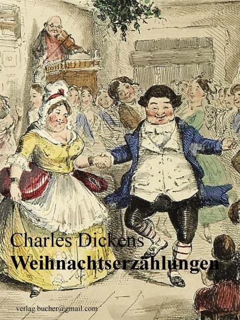 Weihnachtserzählungen - Charles Dickens