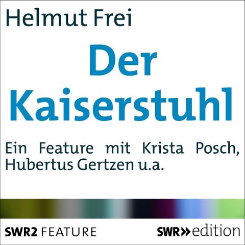 Der Kaiserstuhl - Helmut Frei