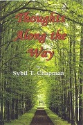 Cover-Bild zum Titel 'Thoughts Along The Way' von 'Sybil T Chapman'