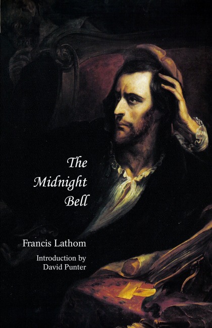 The Midnight Bell (Jane Austen Northanger Abbey Horrid Novels) - Francis Lathom