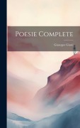 Cover-Bild zum Titel 'Poesie Complete' von 'Giuseppe Giusti'