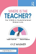 Cover-Bild zum Titel 'Where Is the Teacher?' von 'Kyle Wagner'