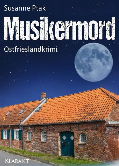 Musikermord. Ostfrieslandkrimi - Susanne Ptak