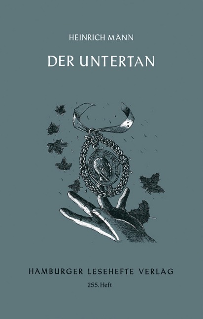 Der Untertan - Heinrich Mann