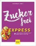 Zuckerfrei Express - Hannah Frey