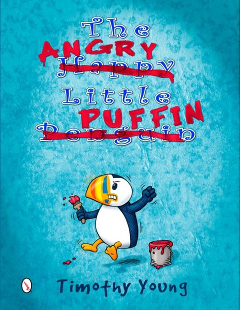 The Angry Little Puffin - Timothy Young