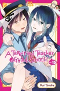 Cover-Bild zum Titel 'A Terrified Teacher at Ghoul School!, Vol. 15' von 'Mai Tanaka'