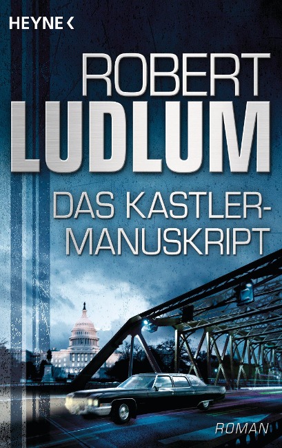 Das Kastler-Manuskript - Robert Ludlum