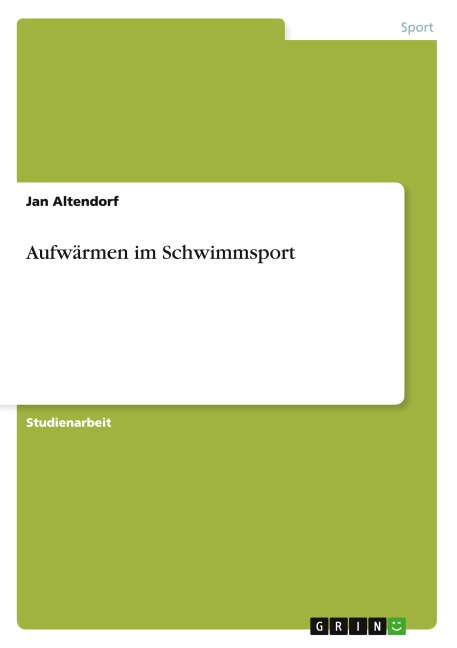 Aufwärmen im Schwimmsport - Jan Altendorf