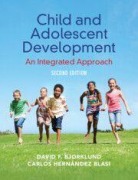Cover-Bild zum Titel 'Child and Adolescent Development' von 'David F Bjorklund, Carlos Hernández Blasi'