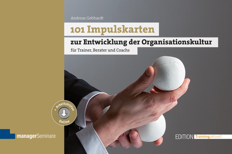 101 Impulskarten zur Entwicklung der Organisationskultur - Andreas Gebhardt