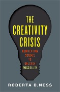 Cover-Bild zum Titel 'The Creativity Crisis' von 'Roberta Ness'