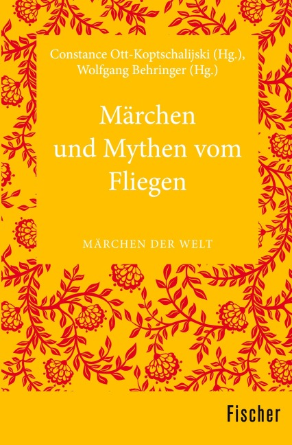 Märchen und Mythen vom Fliegen - 