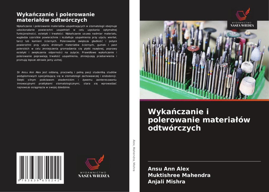 Wyka¿czanie i polerowanie materia¿ów odtwórczych - Ansu Ann Alex, Muktishree Mahendra, Anjali Mishra