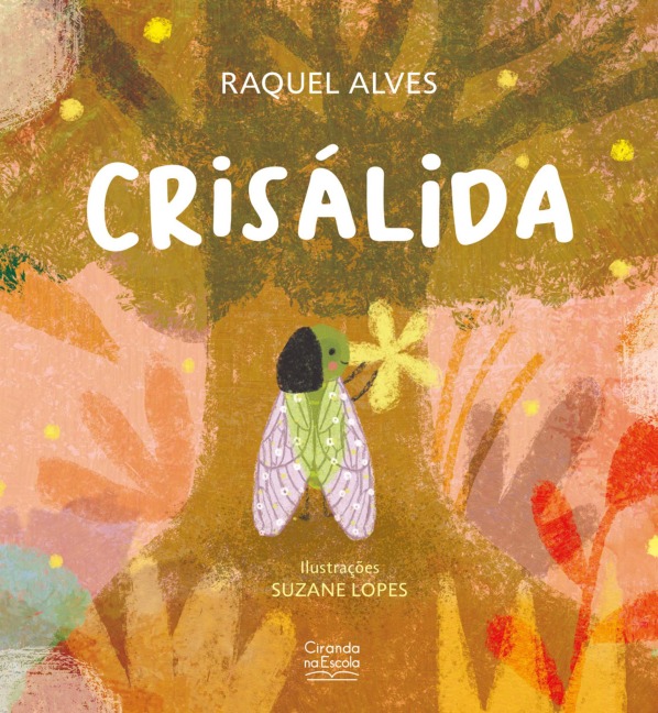 Crisálida - Raquel Alves
