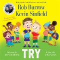 Try: A picture book about friendship - Rob Burrow, Kevin Sinfield