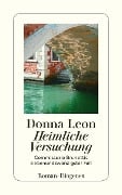 Cover-Bild zum Titel 'Heimliche Versuchung' von 'Donna Leon'