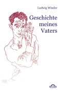 Cover-Bild zum Titel 'Ludwig Winder: Geschichte meines Vaters' von 'Dieter Sudhoff'