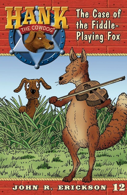 The Case of the Fiddle-Playing Fox - John R. Erickson