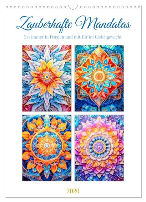 Zauberhafte Mandalas (Wandkalender 2026 DIN A3 hoch), CALVENDO Monatskalender - Steffen Gierok-Latniak