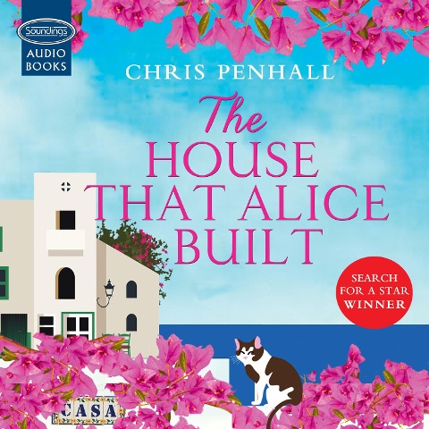 The House That Alice Built - Chris Penhall