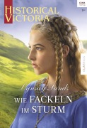 Cover-Bild zum Titel 'Wie Fackeln im Sturm' von 'Lynsay Sands'