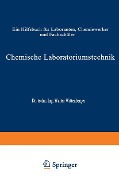 Chemische Laboratoriumstechnik - Walter Wittenberger