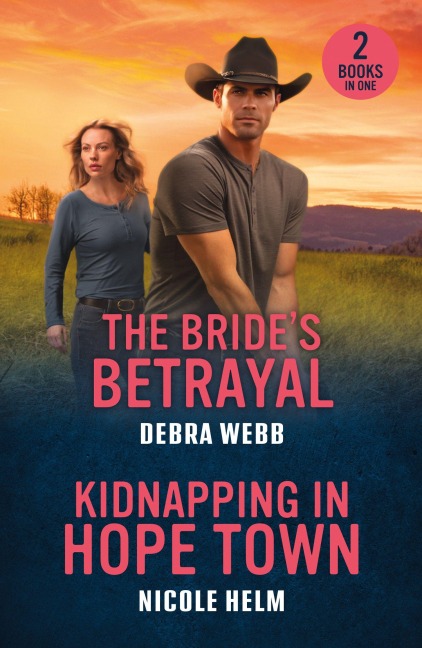 BRIDES BETRAYAL KIDNAPPING PB - Debra Webb, Nicole Helm