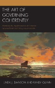 Cover-Bild zum Titel 'The Art of Governing Coherently' von 'Linda J. Dawson, Randy Quinn'