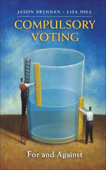 Compulsory Voting - Jason Brennan