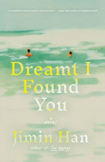 Dreamt I Found You - Jimin Han