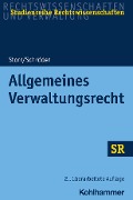 Cover-Bild zum Titel 'Allgemeines Verwaltungsrecht' von 'Stefan Storr, Rainer Schröder'