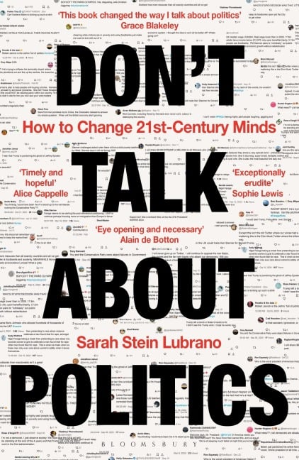 Don't Talk about Politics - Sarah Stein Lubrano