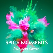 Cover-Bild zum Titel 'Das süße Leben - Erotische Geschichte' von 'Spicy Moments By Argon'