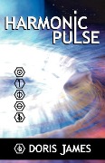 Cover-Bild zum Titel 'Harmonic Pulse' von 'Doris James'