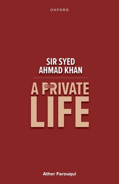 Sir Syed Ahmad Khan - Ather Farouqui