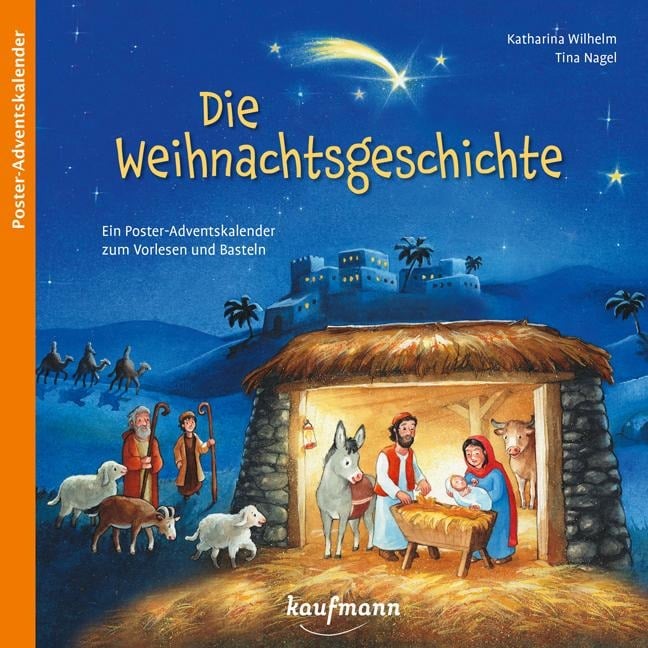 Die Weihnachtsgeschichte - Katharina Wilhelm