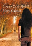 Cover-Bild zum Titel 'C¿ur confiant' von 'Mary Calmes, Guillaume Henry'