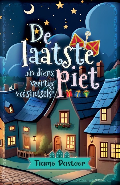 De laatste piet en diens veertig versintsels - Tiamo Pastoor