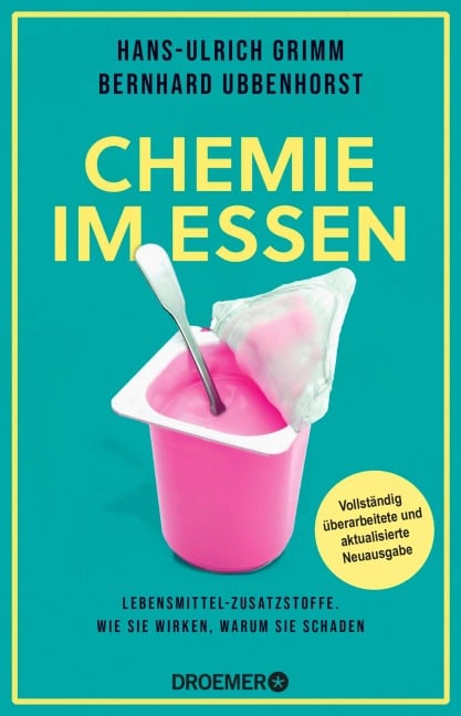 Chemie im Essen - Hans-Ulrich Grimm, Bernhard Ubbenhorst