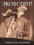 Cover-Bild zum Titel 'Probuditi!' von 'Chris Van Allsburg'