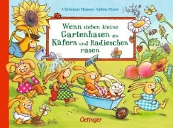 Cover-Bild zum Titel 'Wenn sieben kleine Gartenhasen zu Käfern und Radieschen rasen' von 'Sabine Praml'