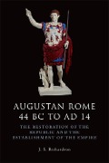 Cover-Bild zum Titel 'Augustan Rome 44 BC to AD 14' von 'J. S. Richardson'
